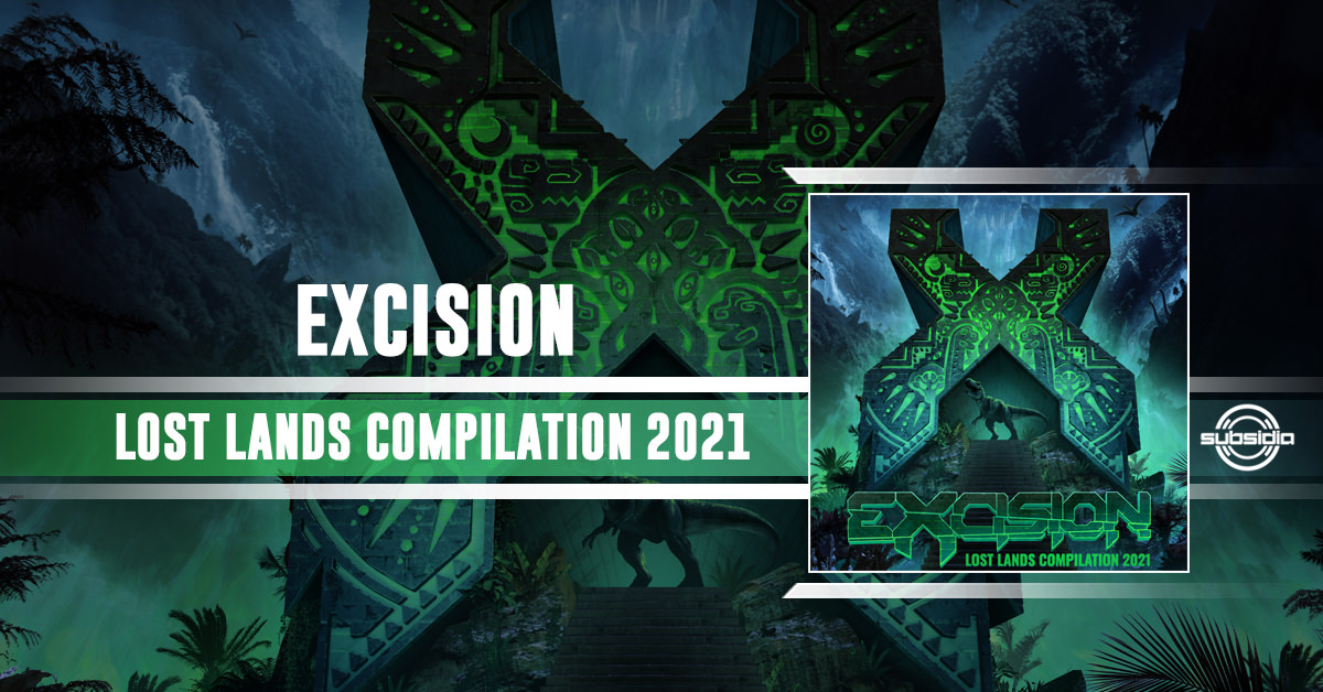 Excision – Lost Lands 2021 Compilation Out Now!