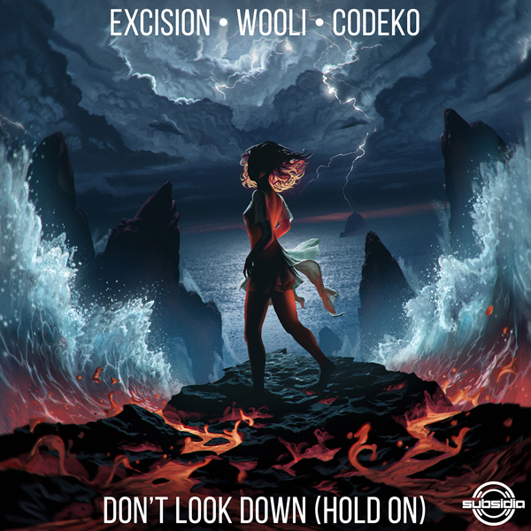 Excision, Wooli & Codeko - Don't Look Down (Hold On)