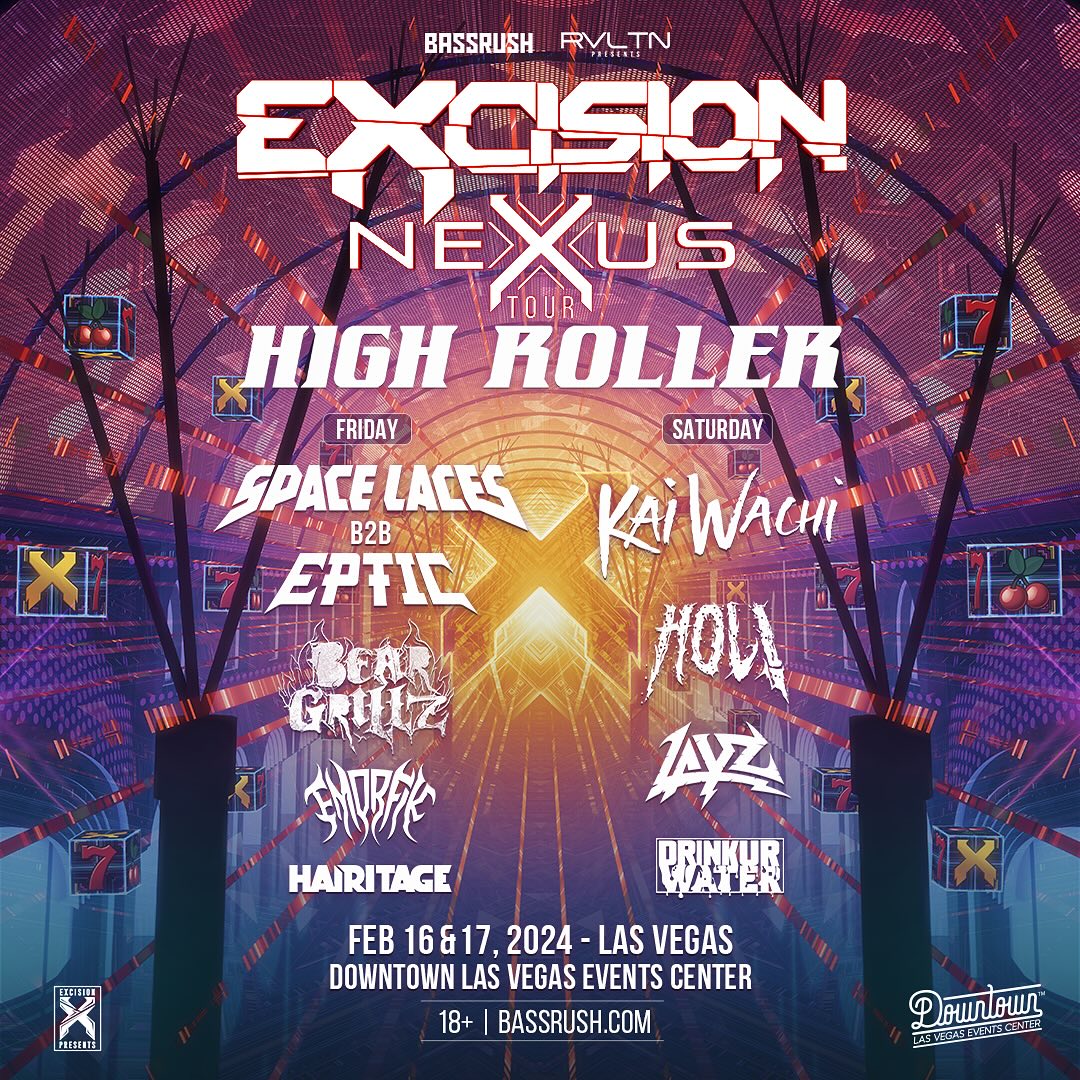 High Roller Downtown Las Vegas Events Center Excision