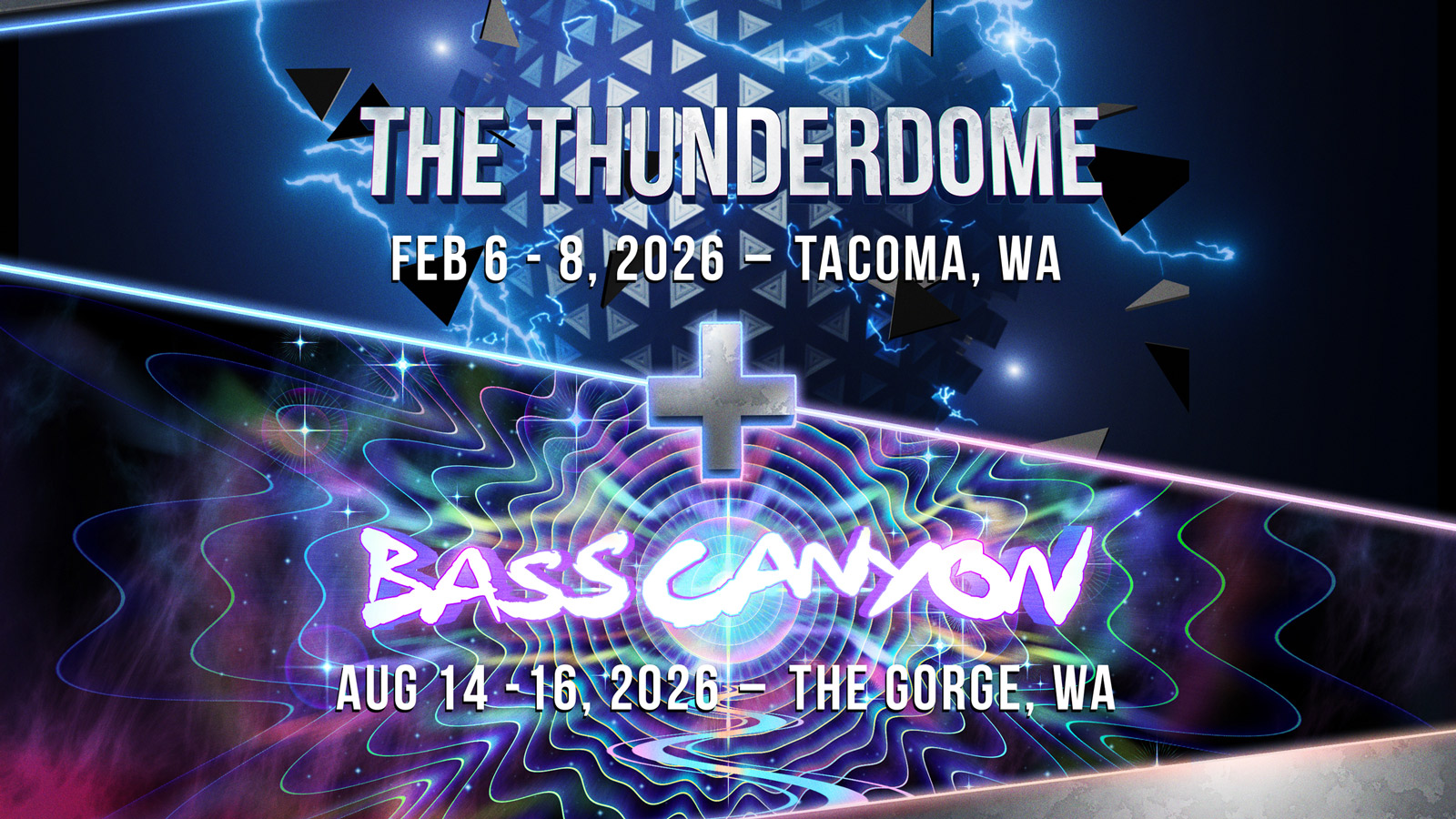 Bass Canyon x Thunderdome | PNW Pass