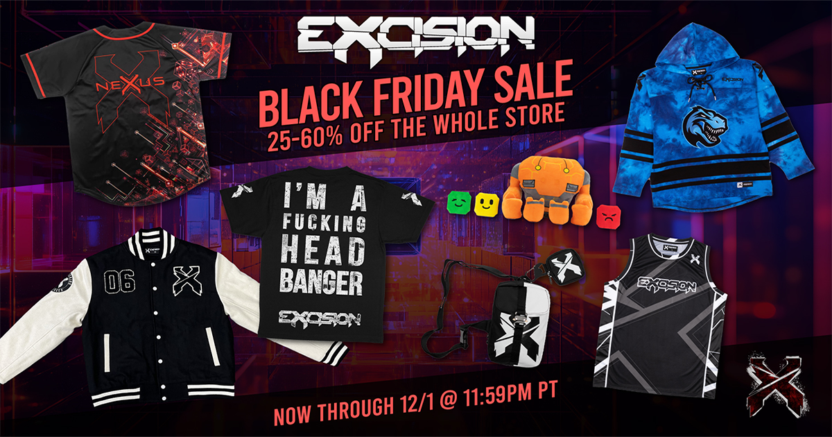 Excision Black Friday/Cyber Monday Sale Now Through 12/1!